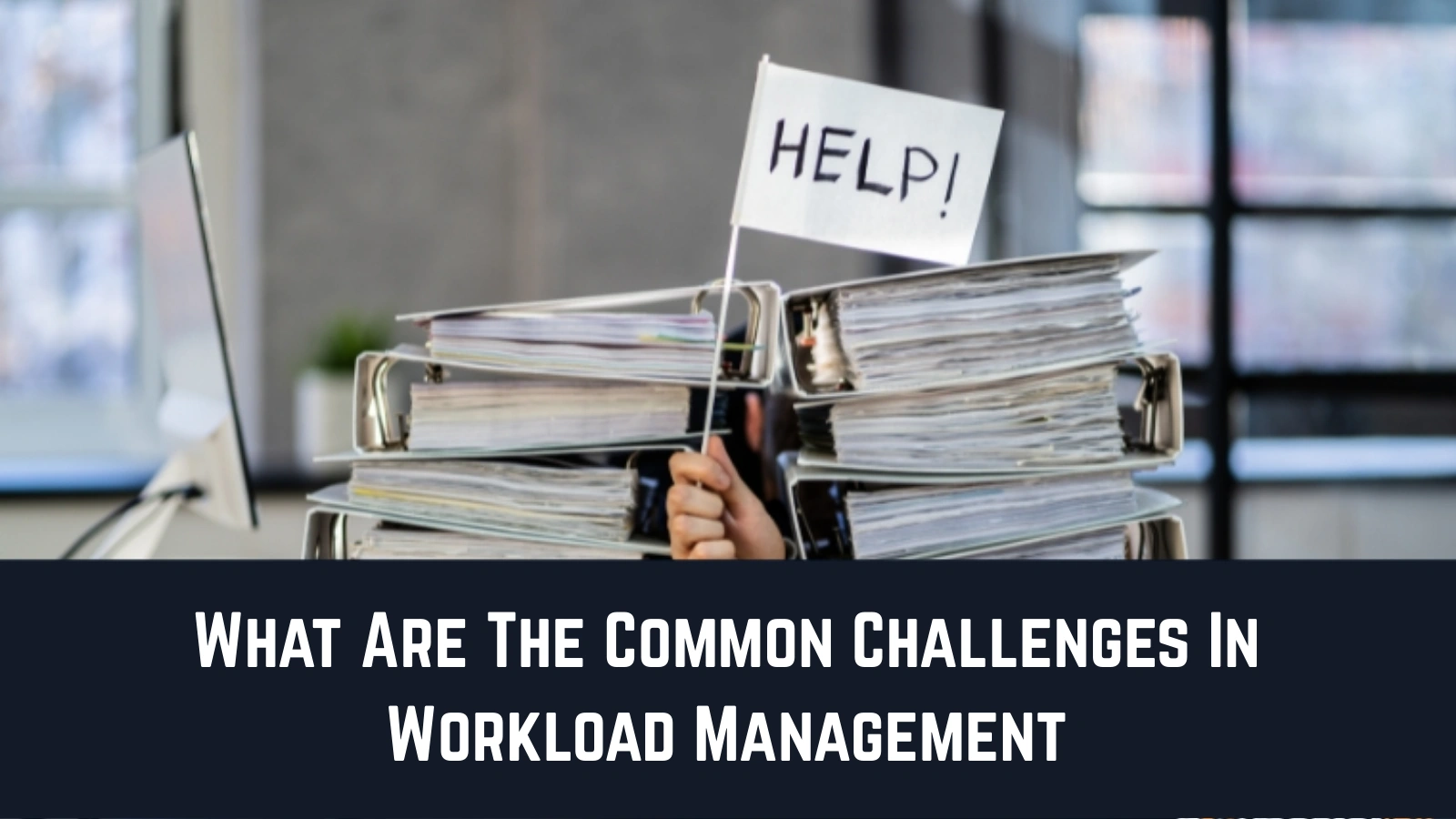 challenges-in-workload-management