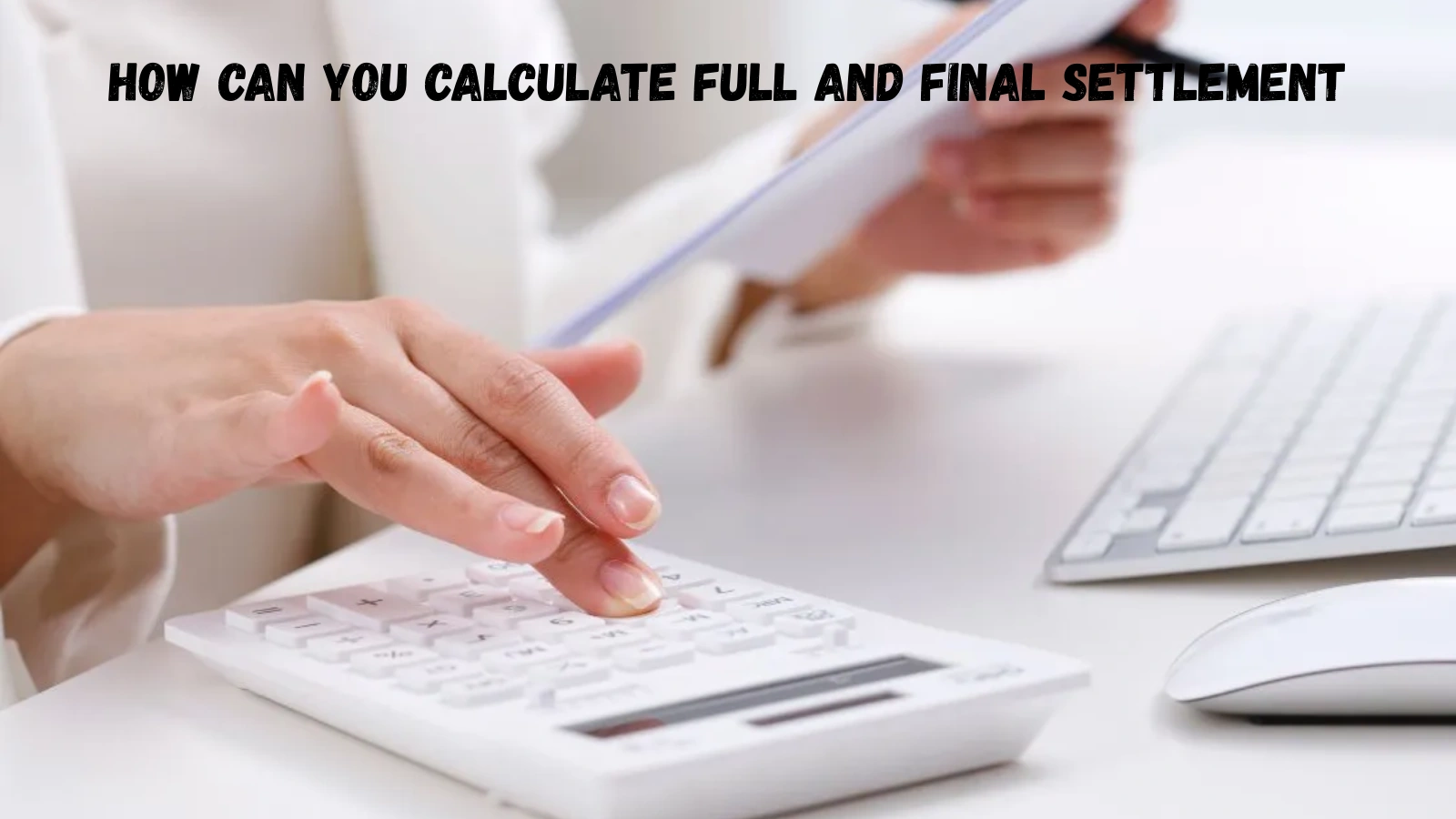 calculate-full-and-final-settlement