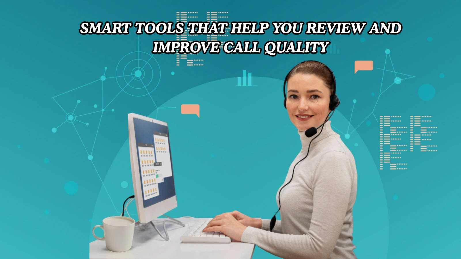 Tools-That-Support-Better-Call-Center-Quality
