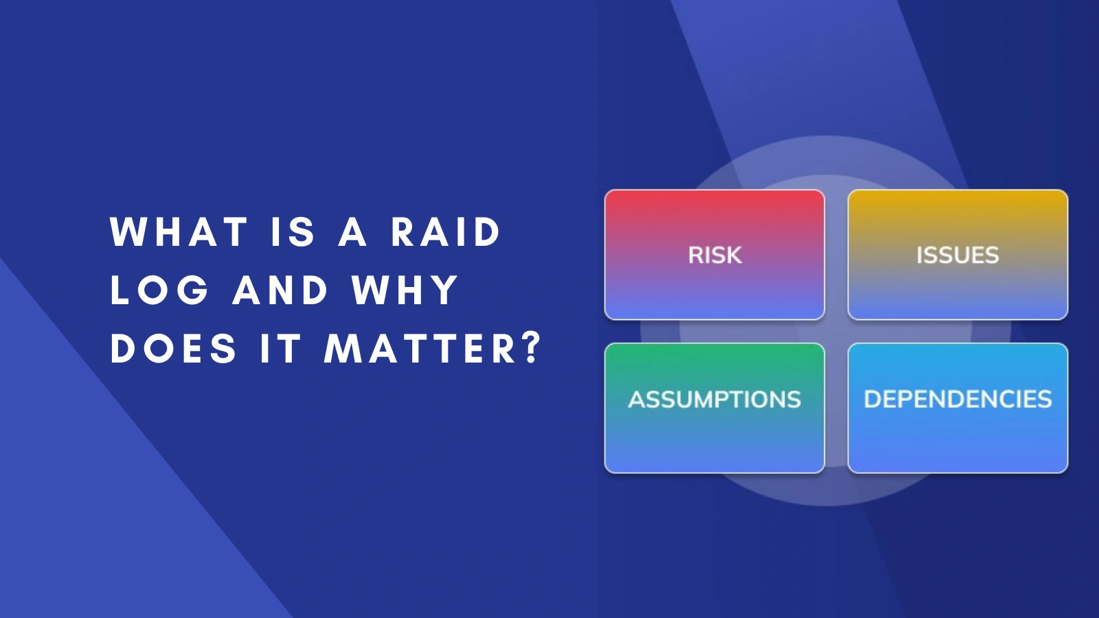 What-Is-A-RAID-Log-And-Why-Does-It-Matter.