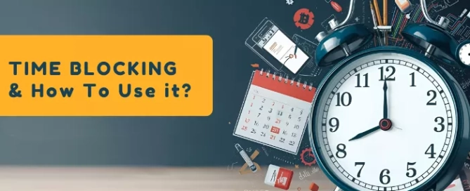 what-is-time-blocking-how-to-use-it