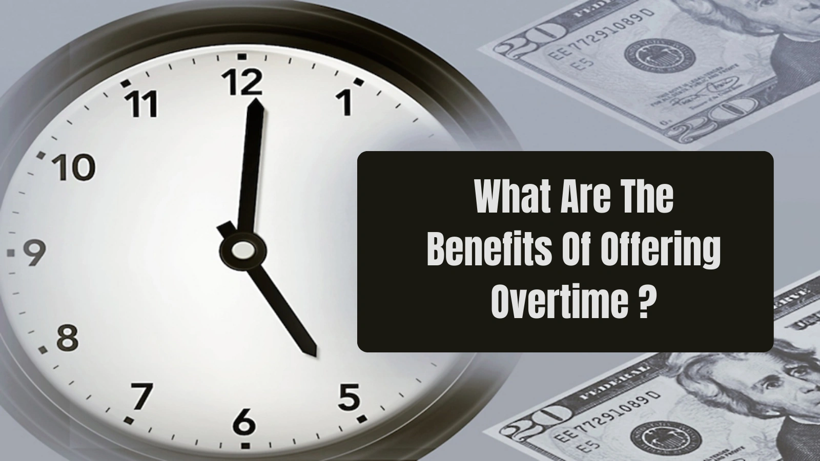 What Are The Benefits Of Offering Overtime benefits-of-offering-overtime