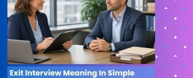 exit-interview-meaning-in-simple-terms-everything-you-need-to-know