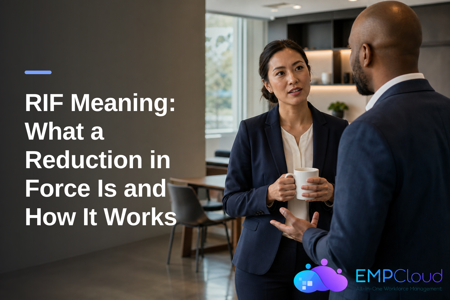 featured-1791790323374 RIF Meaning: What a Reduction in Force Is and How It Works