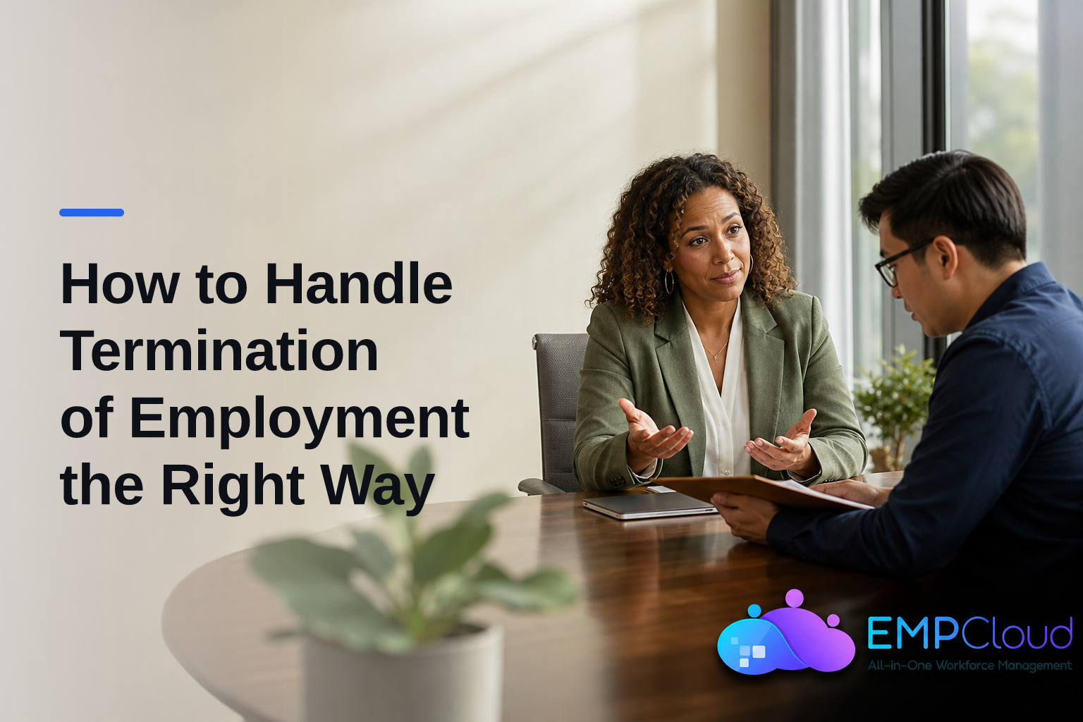 How to Handle Termination of Employment the Right Way